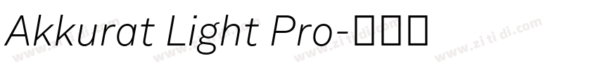 Akkurat Light Pro字体转换 Akkurat Light Pro字体转换